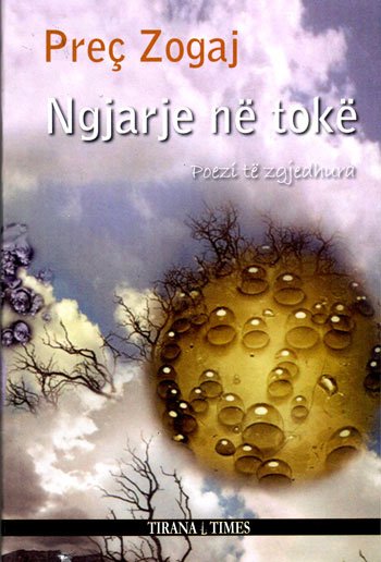 Preç Zogaj - Ngjarje në tokë